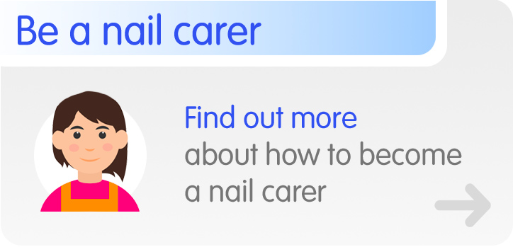 Be a Nail Carer